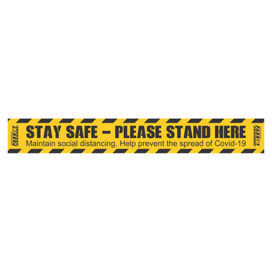 COVID-19 Social Distancing Floor Graphic, Yellow and Black Tape with Instructions to Stay Safe and Stand Here to Prevent the Spread of Covid-19.