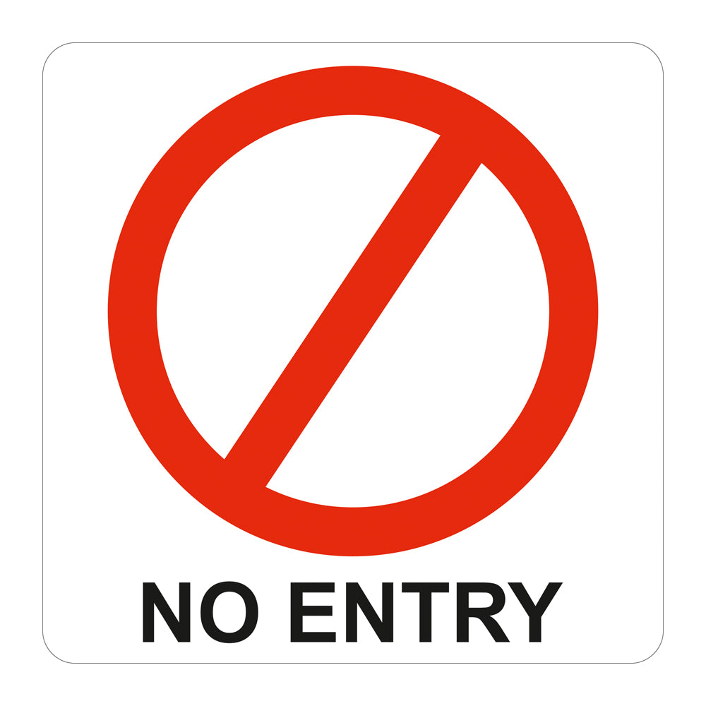 No Entry Symbolic Sign - Printed on White ACP (150 x 150mm) No Entry Symbolic Sign - Printed on White ACP (150 x 150mm) [Office Stock]