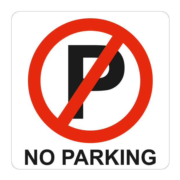 No Parking Symbolic Sign - Printed on White ACP (150 x 150mm) No Parking Symbolic Sign - Printed on White ACP (150 x 150mm) [Office Stock]